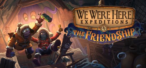 We Were Here: The FriendShip — Eerie Co-op Puzzles